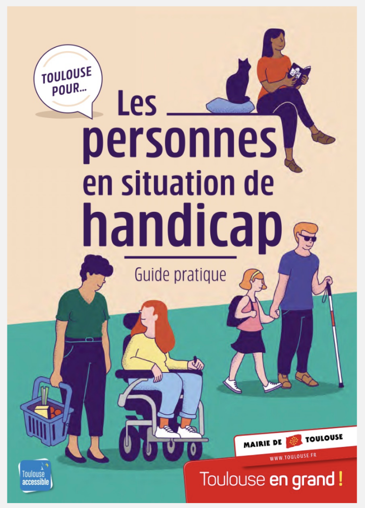 Guide accessibilité les personnes en situation de handicap Toulouse (31)