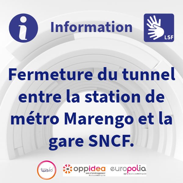 Fermeture du tunnel entre la station de métro Marengo et la gare SNCF
