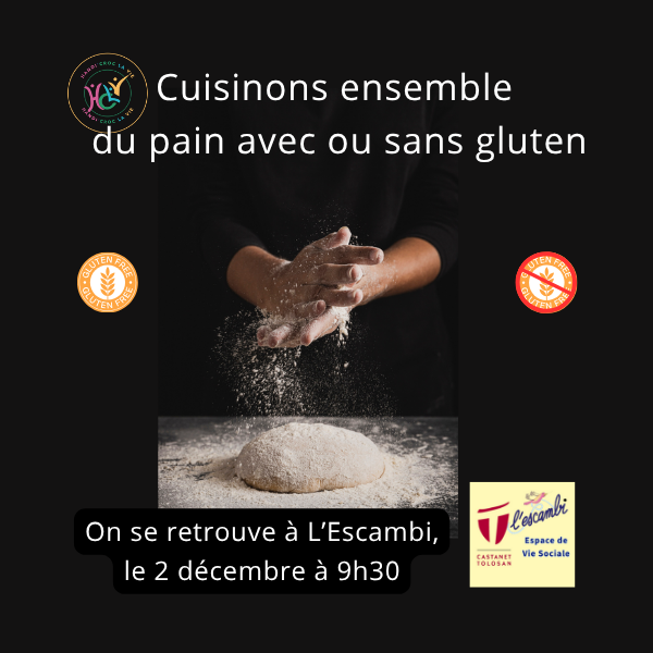 👩🏾‍🍳 Cuisinons du pain avec ou sans gluten 🥖