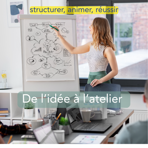 De l'idée à l'atelier