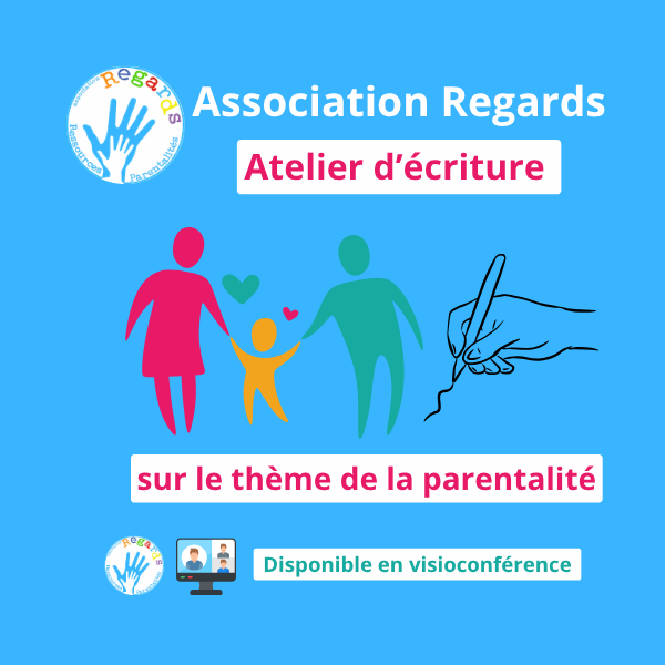 Atelier d'écriture la Parentalité