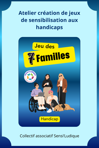 Atelier création d&rsquo;un jeu de 7 Familles